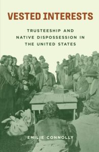 کتاب منافع شخصی: قیمومیت و سلب مالکیت بومیان در ایالات متحده