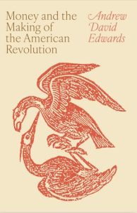 کتاب پول و شکل‌گیری انقلاب آمریکا