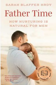 انتشارکتاب وقت پدر: چگونه پرورش و تربیت برای مردان طبیعی است